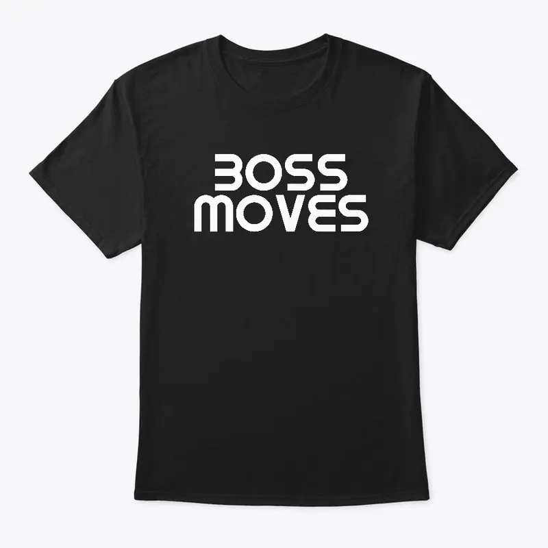 Black Boss Moves T-shirt